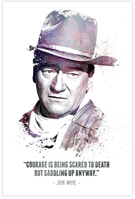 MOIT The Legendary John Wayne And His Zitat Leinwand Poster Schlafzimmer Dekor Sport Landschaft Büro Zimmer Dekor Geschenk Unframe Stil 12x18inch (30x45cm)