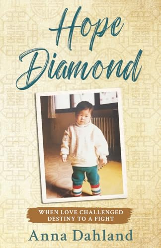 Hope Diamond: When Love Challenged Destiny to a Fight