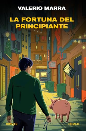 La fortuna del principiante