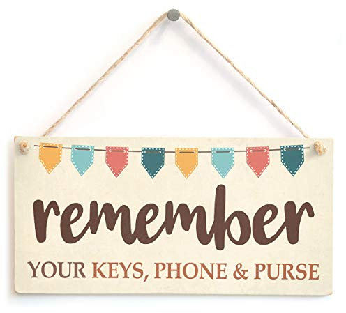 Remember Your Keys, Phone and Purse - Helpful Reminder Sign/Plaque Colourful Bunting Design