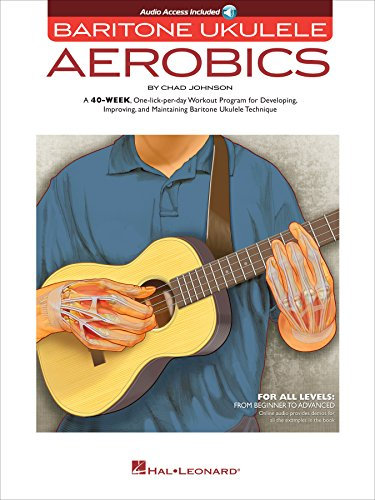 Baritone Ukulele Aerobics: For All Levels: From Beginner to Advanced (English Edition)