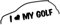 Decus I Love My Golf L 1891 (schwarz) // Sticker OEM JDM Style Aufkleber