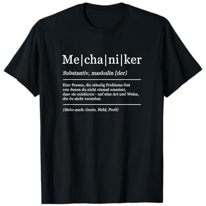 KFZ Mechaniker Lustige Bedeutung Humor Werkstatt T-Shirt
