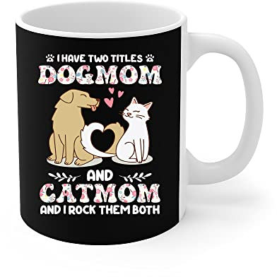 456 Tasses À Café J'Ai Deux Titres Maman Chien Et Maman Chat Cadeau Drôle D'Amant De Chien Personnalisable Tasses De Petit Déjeuner Avec Poignée Mugs Pour Maman Café Amies 330Ml