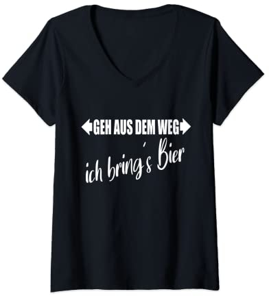 Damen geh aus dem Weg ich bring´s Bier Kellner Kellnerin T-Shirt mit V-Ausschnitt