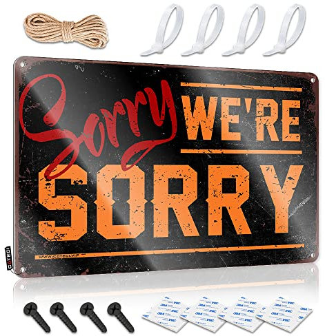 Dsoluuing Lustige Metall-Barschilder Sorry We're Sorry Schild Barschild Heimdekoration Poster für Jungenzimmer (Größe: 20 x 30 cm)