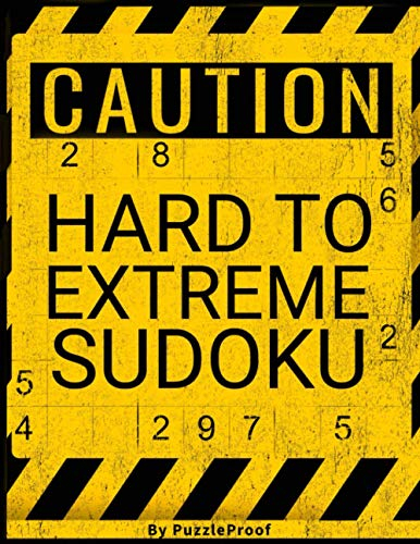 Very Difficult Sudoku Puzzles For Adults: Hard Sudoku Puzzle Book. 180 Sudoku puzzles from Hard To Extreme Difficulty. Solutions Included (Hard Sudoku For Adults, Band 2)