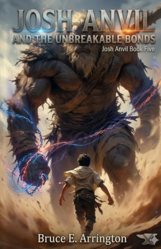 Josh Anvil and the Unbreakable Bonds