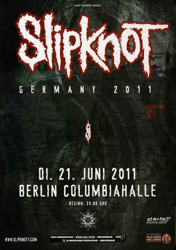 Slipknot - Germany, Berlin 2011 » Konzertplakat/Premium Poster | Live Konzert Veranstaltung | DIN A1 «