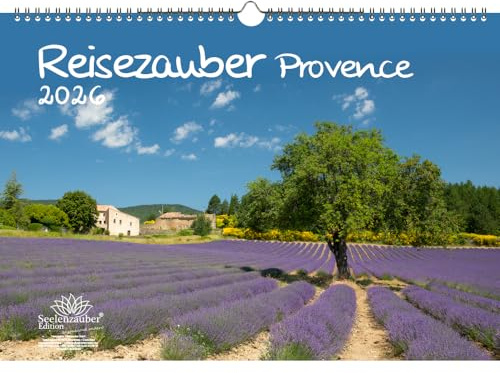 Reisezauber Provence DIN A3 Kalender für 2026 Urlaub Mediterran Frankreich - Seelenzauber