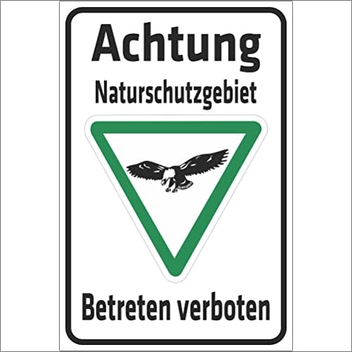 INDIGOS UG - Schild Achtung Naturschutzgebiet - Betreten verboten - Adler - 200x150 mm - 3mm Aluverbund Schilder für Hotel, Firma, Schutz, Kita, Arzt, Praxis, Wohnung - UV- & wetterbeständig