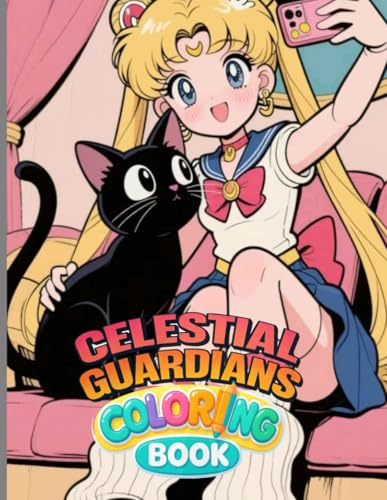 Celestial Guardians Coloring Book: Awesome Coloring Book for Kids and Adults and Fan of Starlight Sailor