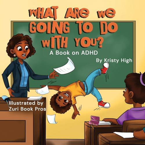 What are we going to do with you? A story about ADHD