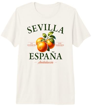 Seville Andalusia Spain The City of Orange Trees Premium T-Shirt