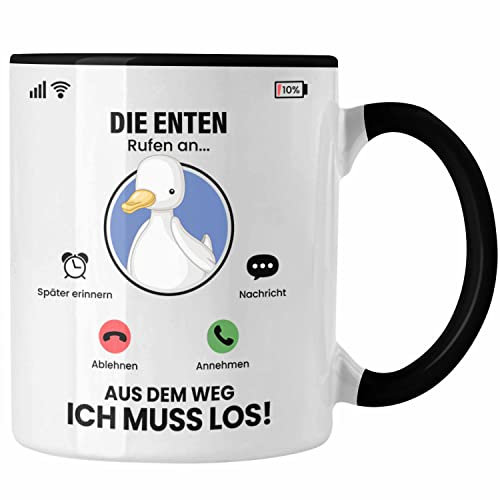 Trendation - Die Enten Rufen An Tasse Geschenk für Enten Züchter Besitzer Geschenkidee Lustig Spruch (Schwarz)