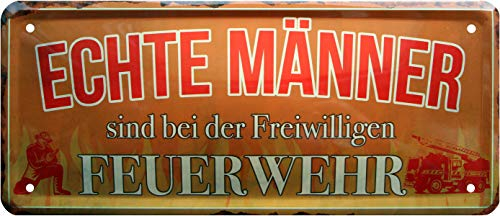 WOGEKA ART Retro Blechschild - Echte Männer sind bei der Freiwilligen Feuerwehr - witziger Spruch als Geschenk-Idee Geburtstag Weihnachten Deko 28x12 cm Vintage-Design Metall 1376
