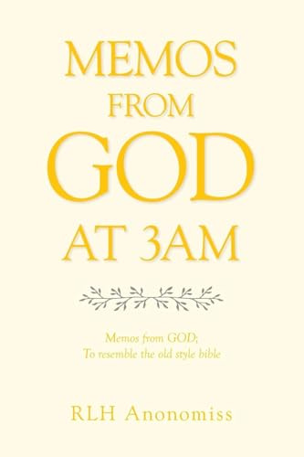 MEMOS FROM GOD AT 3AM