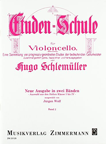 Etüden-Schule: Auswahl aus Klasse I bis IV. Band 2. Violoncello.