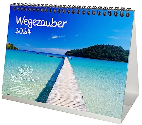 Wegezauber DIN A5 Tischkalender für 2024 Weg, Pfade und Strasse- Seelenzauber