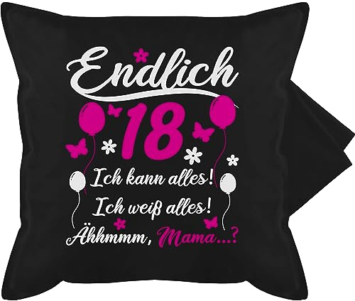 Shirtracer Kissenbezug - 18. Geburtstag Kissen - Endlich 18 Geschenk - 50 x 50 cm - Schwarz - Geschenke für 18-jährige mädchen zum Jungen 18ten Geschenkidee den Junge Eighteen (18) eine jährige