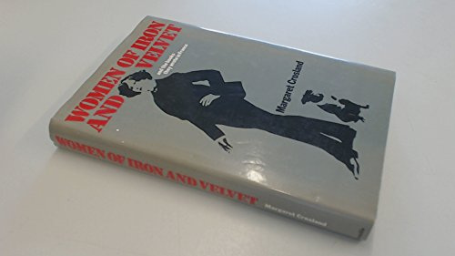 Women of Iron and Velvet and the Books They Wrote in France