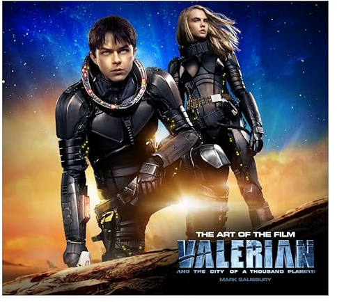 Valerian and the City of a Thousand Planets: The Art of the Film