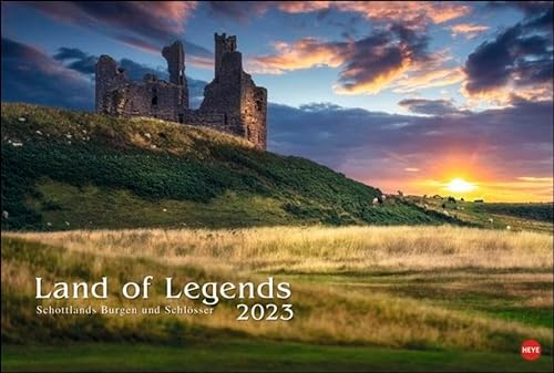 Land of Legends Kalender 2023. Ein Wandkalender im Großformat, der Schottland in seiner wilden Schönheit zeigt. Großer Fotokalender voll ... Schottlands Burgen und Schlösser