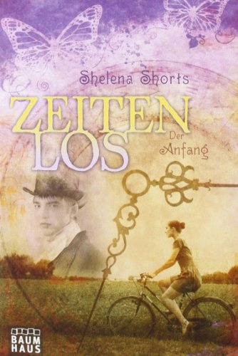 Zeitenlos: Der Anfang (Baumhaus Verlag)