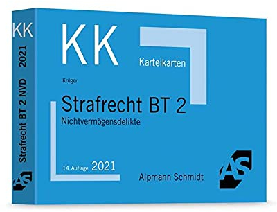 Karteikarten Strafrecht BT 2: Nichtvermögensdelikte
