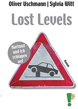 Lost Levels: Hartmut und ich schlagen auf