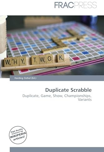 Duplicate Scrabble: Duplicate, Game, Show, Championships, Variants