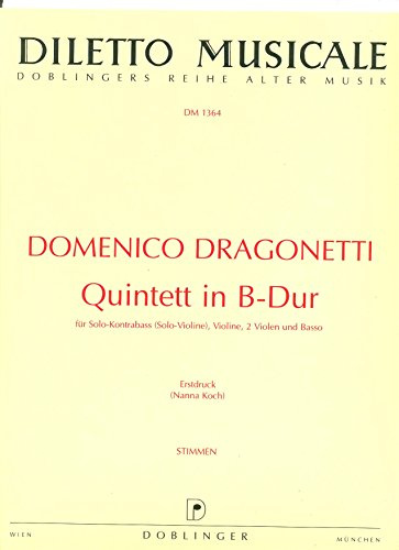Quintett B-Dur - Stimmensatz für Solo-Kontrabass (Solo-Violine), Violine, 2 Violen und Basso von Domenico Dragonetti