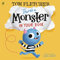 There's a Monster in Your Book: 1 (Who's in Your Book?)