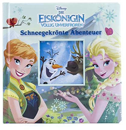 Die Eiskönigin - Schneegekrönte Abenteuer - Disney-Vorlesegeschichten - Pappbilderbuch - Gold-Edition: Völlig unverfroren