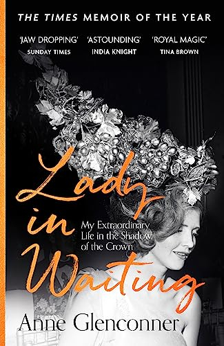 Lady in Waiting: The charming, word-of-mouth bestseller, with over 500,000 copies sold