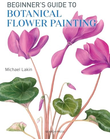 Beginner's Guide to Botanical Flower Painting