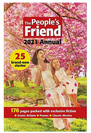 Peoples Friends Annual 2021 (The People's Friend Annual)