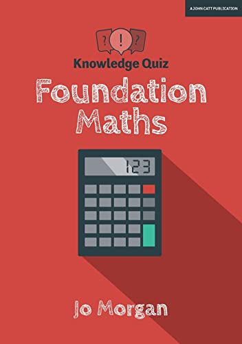 Knowledge Quiz: Foundation Maths (Knowledge Quiz series)