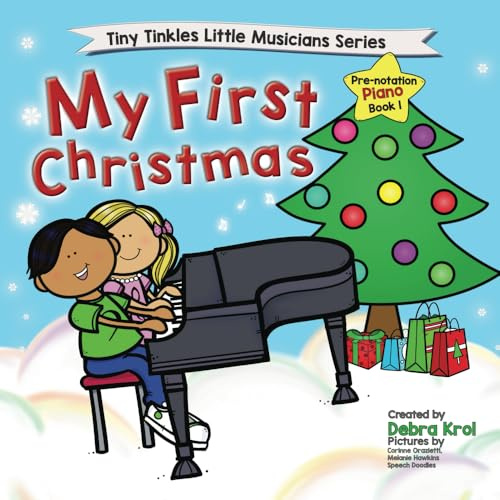 My First Christmas Piano Book 1: Prenotation Version (Tiny Tinkles Little Musicians Series)