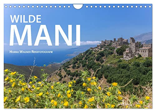 WIlde Mani (Wandkalender 2026 DIN A4 quer), CALVENDO Monatskalender: Malerische Ansichten vom Mittelfinger des Peloponnes (CALVENDO Orte)