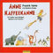 Anne Kaffeekanne: 12 Lieder zum Singen, Spielen und Tanzen