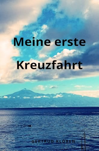 Meine erste Kreuzfahrt: DE