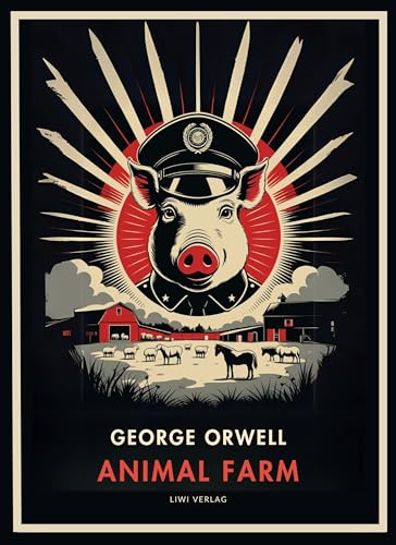 George Orwell: Animal Farm (English Edition)
