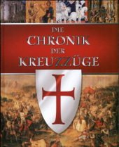 Die Chronik der Kreuzzüge