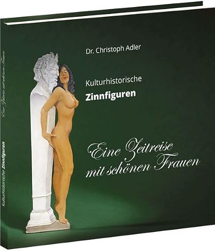 Eine Zeitreise mit schönen Frauen: Kulturhistorische Zinnfiguren