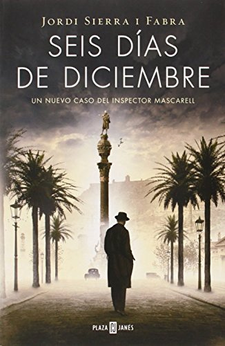 Seis días de diciembre (Inspector Mascarell 5) (Éxitos)