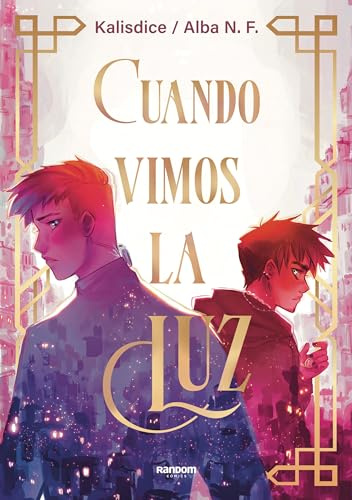 Cuando vimos la luz (Ficción)