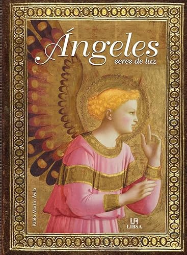 Angeles seres de luz: 2 (Misal ilustrado)