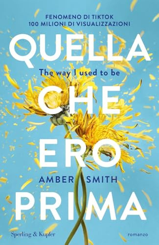 Quella che ero prima. The way I used to be (Pandora)