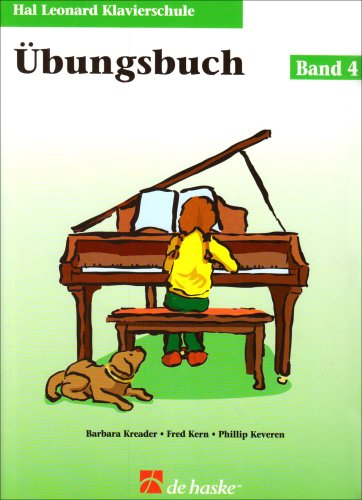 Hal Leonard Klavierschule: Übungsbuch - Band 4 | Fortgeschrittene Klavierschule für Kinder und Jugendliche | Klaviernoten Technik Rhythmusverständnis verbessern | Klavier lernen mit System